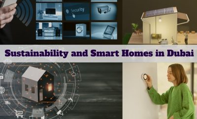 Sustainability and Smart Homes in Dubai