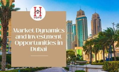 Market Dynamics and Investment Opportunities in Dubai