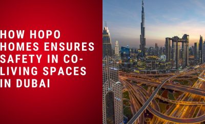 How Hopo Homes ensures safety in co-living spaces in Dubai