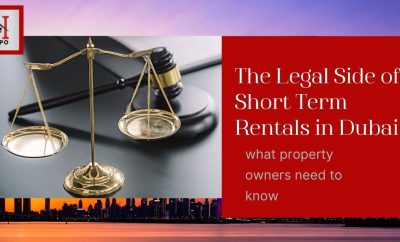 The Legal Side of Short Term Rentals in Dubai : What Property Owners Need to Know