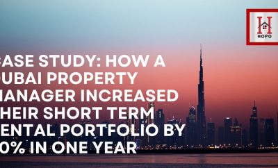 Case Study: How a Dubai Property Manager Increased Their Short Term Rental Portfolio by 50% in One Year