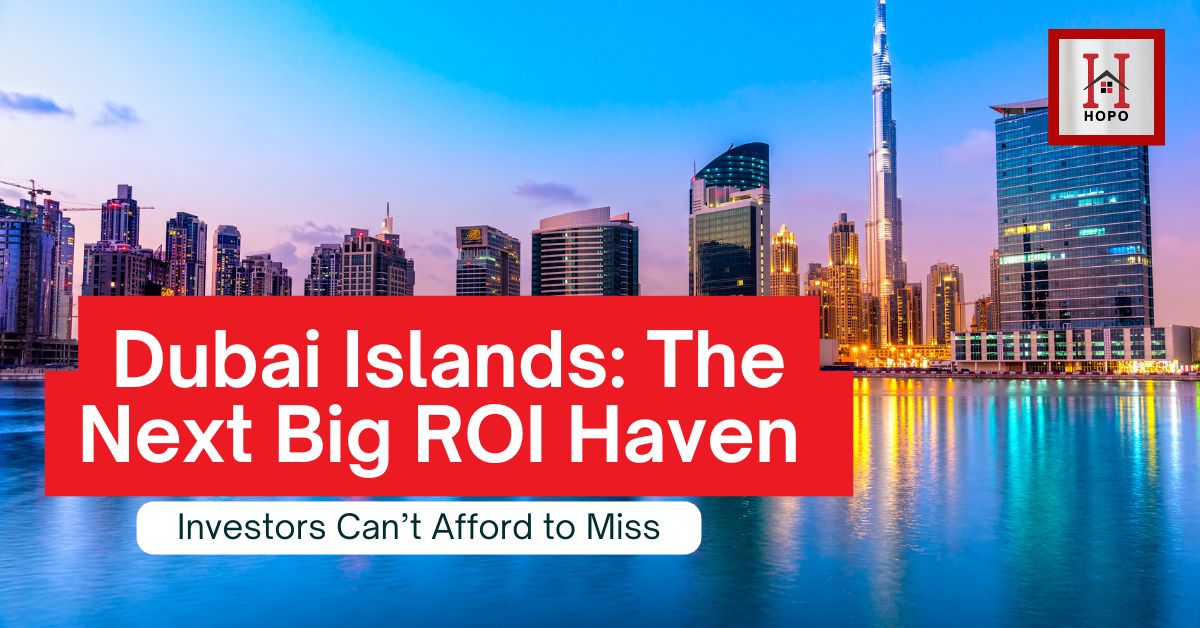 Dubai Islands: The Next Big ROI Haven Investors Can’t Afford to Miss