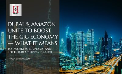 Dubai & Amazon Unite to Boost the Gig Economy — What It Means for Workers, Businesses, and the Future of Living in Dubai